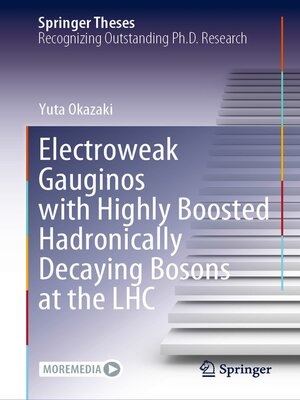 cover image of Electroweak Gauginos with Highly Boosted Hadronically Decaying Bosons at the LHC